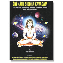 Sri Nath Siddha Kavacam