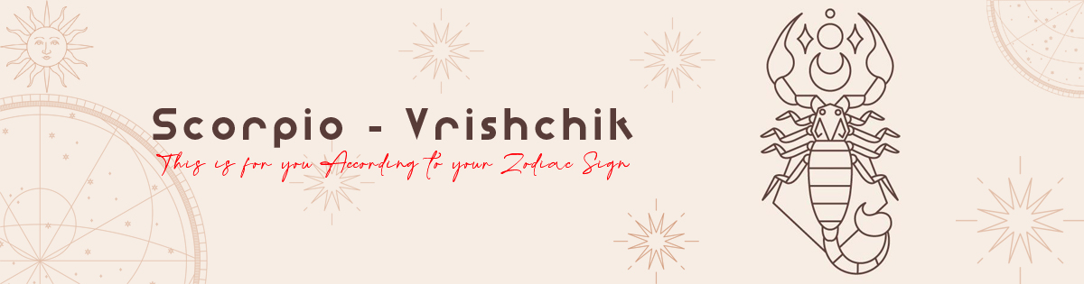 Scorpio - Vrishchik