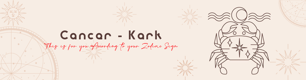 Cancer - Kark Cancer - Kark